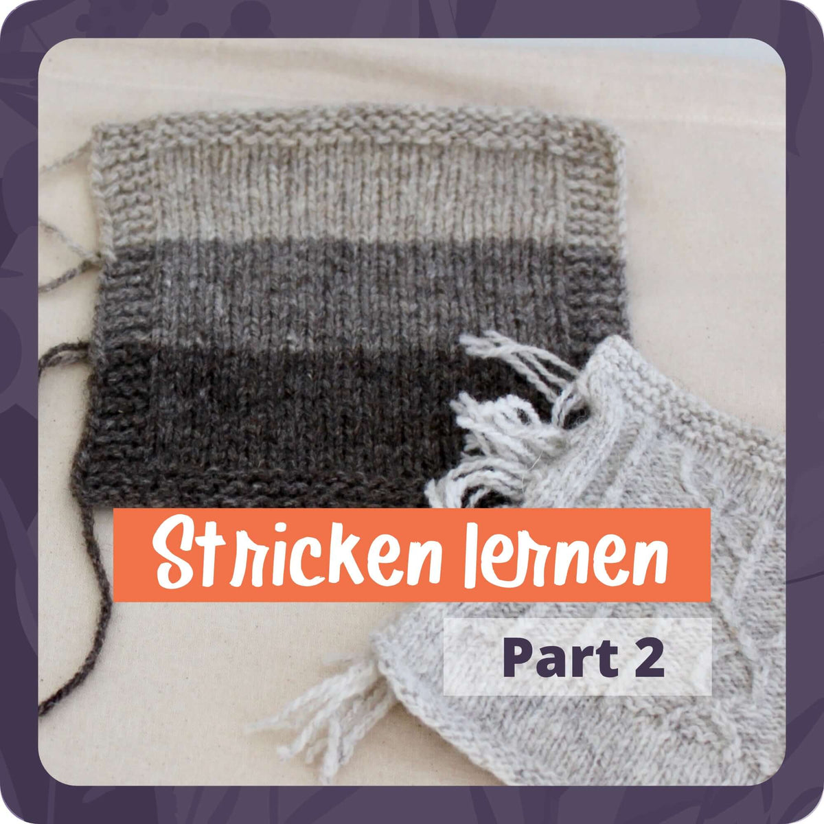 Stricken lernen in Berlin | Aufbaukurs: Maschen vertiefen